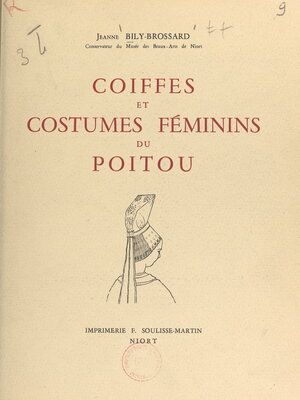 cover image of Coiffes et costumes féminins du Poitou